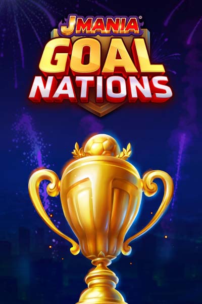 J Mania Goal Nations